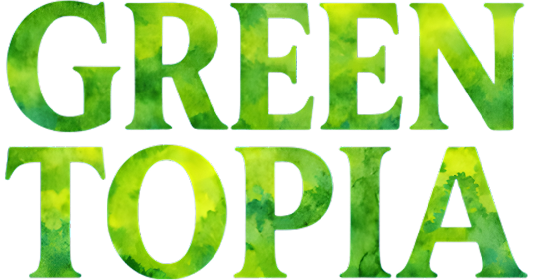 Greentopia typography